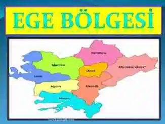 EGE BÖLGESİ
